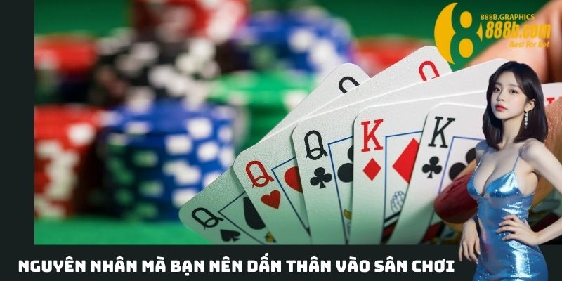 Nguyên nhân mà bạn nên dấn thân vào sân chơi